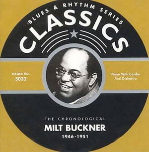 Cover for Milt Buckner · 1946-1951 (CD) (2002)