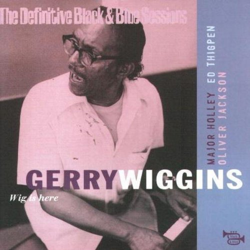 Gerry Wiggins · Wig is here (CD) (2007)