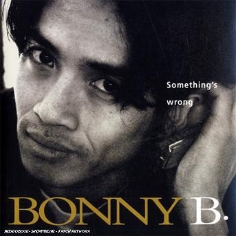 Something's Wrong - Bonny B. - Musik - IMPORT - 3448969200227 - 1. marts 2001