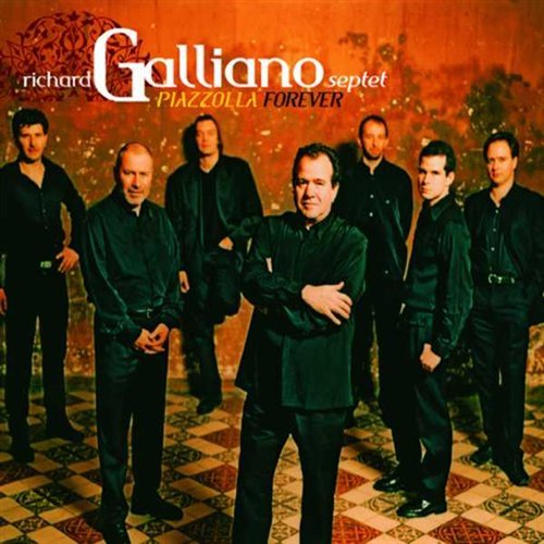 Richard Galliano · Piazolla Forver (CD) (2004)