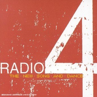 Cover for Radio 4 · New Song &amp; Dance (CD) (2003)