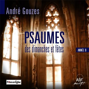 Cover for Andre Gouzes · Psaumes Des Dimanches Et Fetes: Annee B (CD)