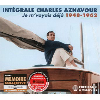 Je M'voyais Deja - Integrale Charles Aznavour 1948-1962 - Charles Aznavour - Musik - FREMEAUX & ASSOCIES - 3561302580227 - 10. September 2021