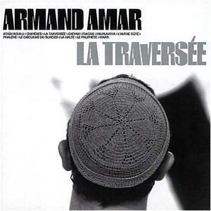 Cover for Armand Amar · La Traversee (CD) (2005)