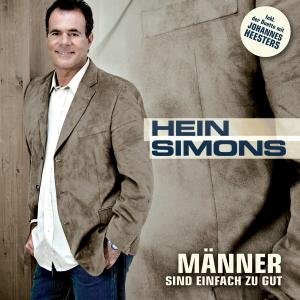 Männer Sind Einfach Zu Gut - Hein Simons - Musik - DEUTSCHE AUSTROPHON - 4002587186227 - 17. november 2006
