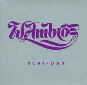 Cover for Wolfgang Ambros · Schifoan Nachschlag 73-79 (CD) (2019)
