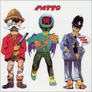 Hold Your Fire - Patto - Musik - REPERTOIRE - 4009910103227 - 21 juli 2004