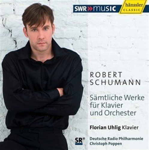 Complete Works for Piano & Orchestra - Schumann,robert / Uhlig / Drp / Poppen - Musik - HANSSLER - 4010276023227 - 26. oktober 2010
