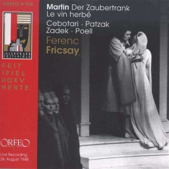 MARTIN Zaubertrank - Fricsay,Ferenc / Cebotari / Patzak / Zadek / Poell/+ - Music - ORFEO DOR - 4011790890227 - September 5, 2014