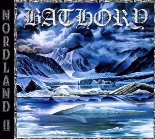 Cover for Bathory · Norland 2 (CD) [Limited edition] [Digipak] (2003)