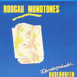 Fluchtpunkt Dudenhofen - Rodgau Monotones - Musik - ROCKPORT RECORDS - 4013811102227 - 2000