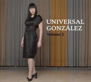 Cover for Universal Gonzalez · Volume 2 (CD) (2007)