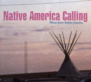 Cover for Native America Calling (CD) (2010)