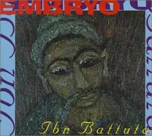 Cover for Embryo · Ibn Battuta (CD) [Digipak] (1994)