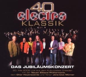 Cover for Electra · 40 Jahre Das Jubiläumskonzert (CD) (2009)