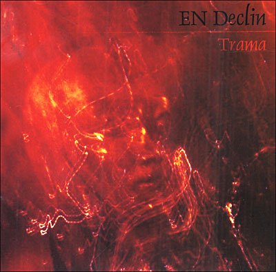 Trama - En Declin - Muziek - MY KINGDOM - 4028143511227 - 2 maart 2006