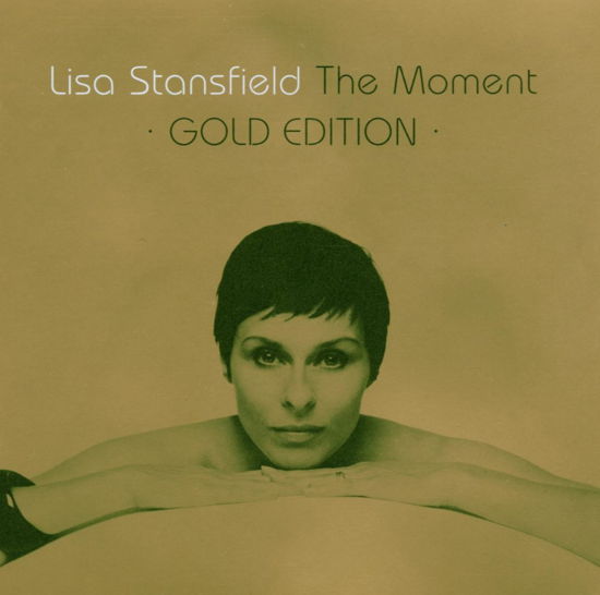 Moment-gold Edition - Lisa Stansfield - Musiikki - EDEL RECORDS - 4029758710227 - tiistai 28. maaliskuuta 2006