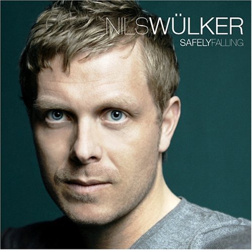 Safely Falling - Nils WÜlker - Musikk - EAR TREAT - 4029758893227 - 9. mai 2008