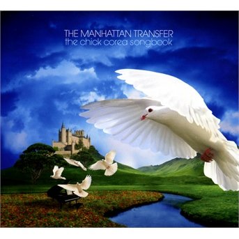 Cover for Manhattan Transfer T · Chick Corea Songbook (CD) (2010)