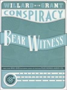 Cover for Willard Grant Conspiracy · Bear Witness (DVD/CD) (2009)