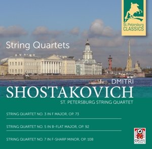 Cover for Shostakovich / St. Petersburg String Quartet · String Quartets 3 &amp; 5 &amp; 7 (CD) (2016)