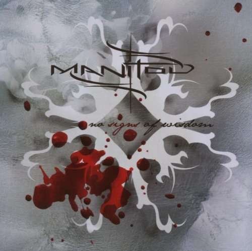 Cover for Manitou · No Signs of Wisdow (CD)