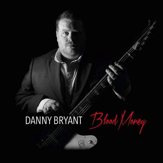 Cover for Bryant Danny · Blood Money (LP) (2016)