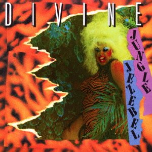 Cover for Divine · Jungle Jezebel (CD) [Japan Import edition] (2017)