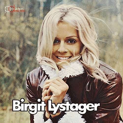 Birgit Lystager 1970 - Lystager. Birgit - Musik - PRODUCTION DESSINEE - 4540399098227 - 27. januar 2016