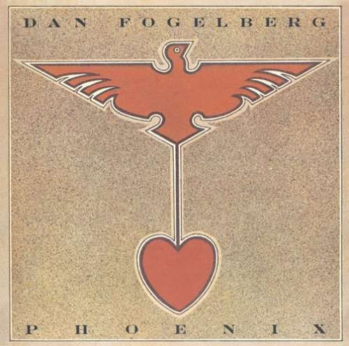 Phoenix - Dan Fogelberg - Musiikki - EPIC - 4547366037227 - tiistai 29. huhtikuuta 2008