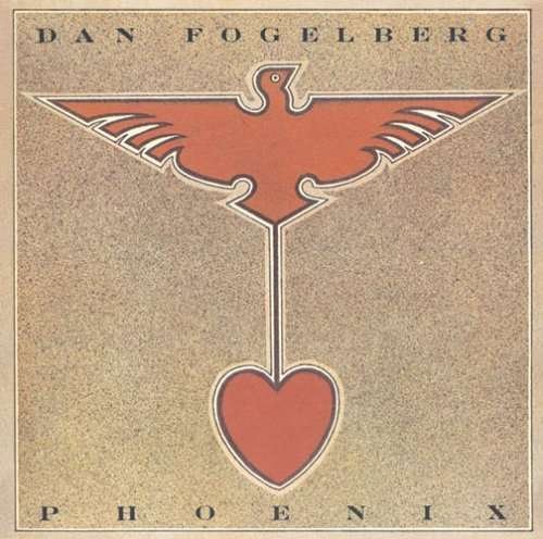 Cover for Dan Fogelberg · Phoenix (CD) [Remastered edition] (2008)
