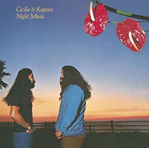Cover for Cecilio &amp; Kapono · Night Music (CD) [Japan Import edition] (2014)