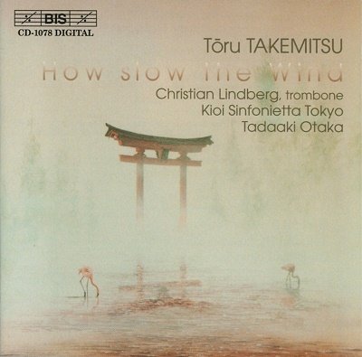 Cover for Kioi Sinfonietta Tokyo · Takemitsu:how Slow the Winds (CD) [Japan Import edition] (2023)