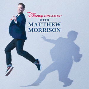 Cover for Matthew Morrison · Disney Dreaming With Matthew Morrison (CD) [Deluxe edition] (2020)