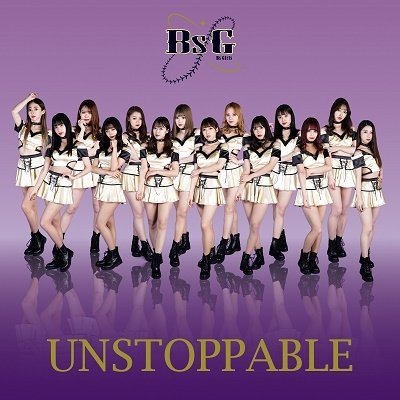 Cover for Bsgirls · Unstoppable (CD) [Japan Import edition] (2022)