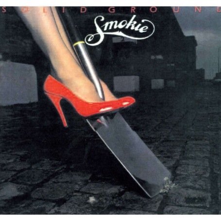 Cover for Smokie · Solid Ground (CD) [Bonus Tracks edition] (2008)