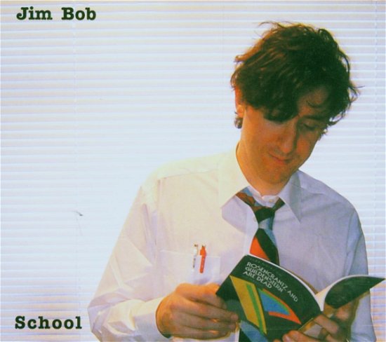 Cover for Jim Bob · School (CD) (2006)