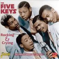 Cover for Five Keys · Rocking &amp; Crying the Blues (CD) (2007)