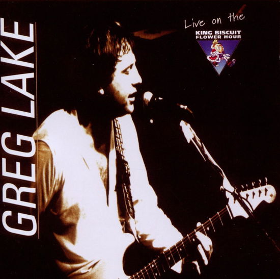 Cover for Greg Lake · Live on the King Biscuit Flower Hour (CD) (2018)