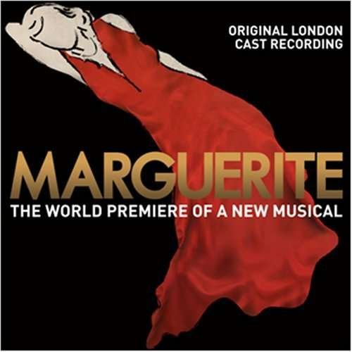 Cover for Marguerite  The World Premier Of A New Musical (CD) (2008)