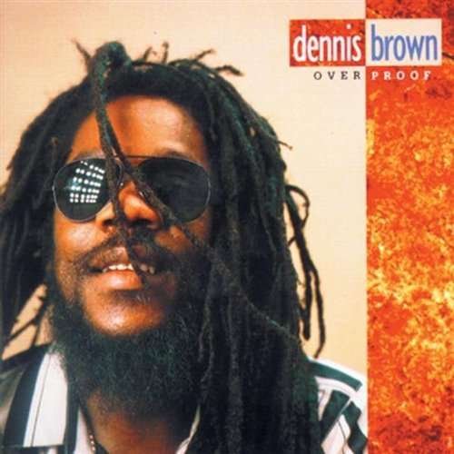 Cover for Brown Dennis · Over Proof (CD) (1990)
