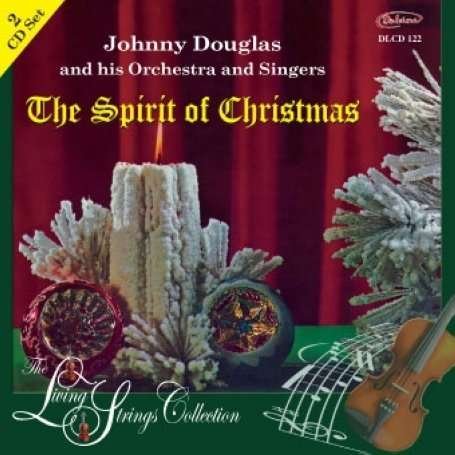 Living Strings Collection: The Spirit Of Christmas - Johnny Douglas & His Orchestra - Música - AVID - 5016066012227 - 12 de outubro de 2009