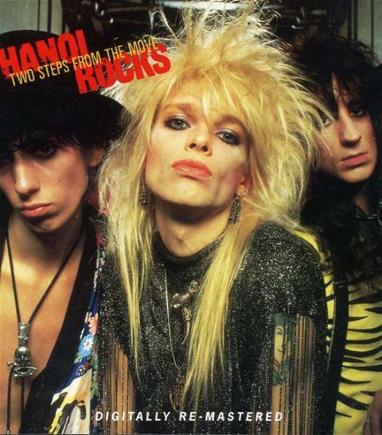 Two Steps from the Move - Hanoi Rocks - Musique - BGO REC - 5017261207227 - 27 juin 2006
