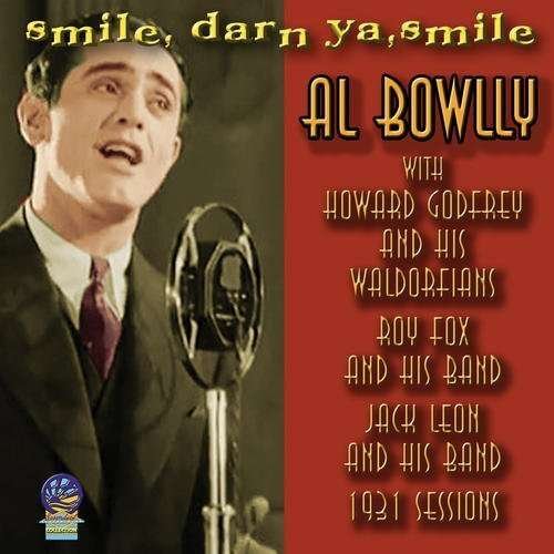 Cover for Al Bowlly · Smile, Darn Ya, Smile (CD) (2019)