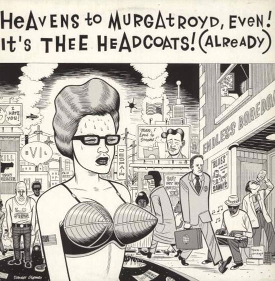 Thee Headcoats · Heavens To Murgatroyd, Even! It's Thee Headcoats (CD) (2023)