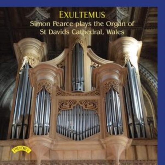 Exultemus - The Organ of St - Music - PRIORY - 5028612212227 - June 14, 2019