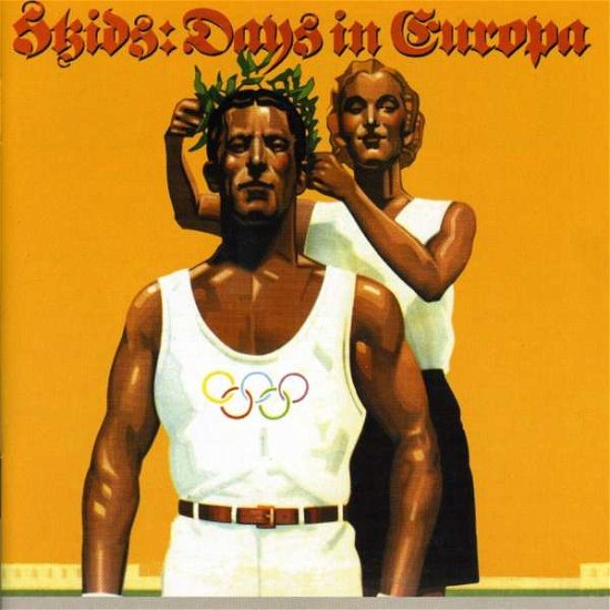 Days In Europa - Skids - Musik - CAPTAIN OI - 5032556117227 - 22 oktober 2001