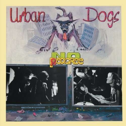 Cover for Urban Dogs · No Pedigree (CD) (2017)