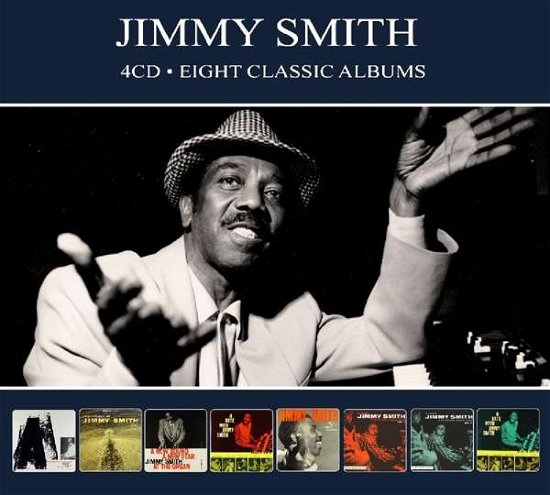 Eight Classic Albums - Jimmy Smith - Muziek - REEL TO REEL - 5036408210227 - 15 maart 2019