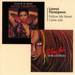 Linval Thompson · Follow My Heart + I Love Jah (CD) (2018)